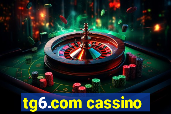 tg6.com cassino